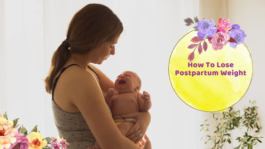 How To Lose Postpartum Weight | Hea Boosters